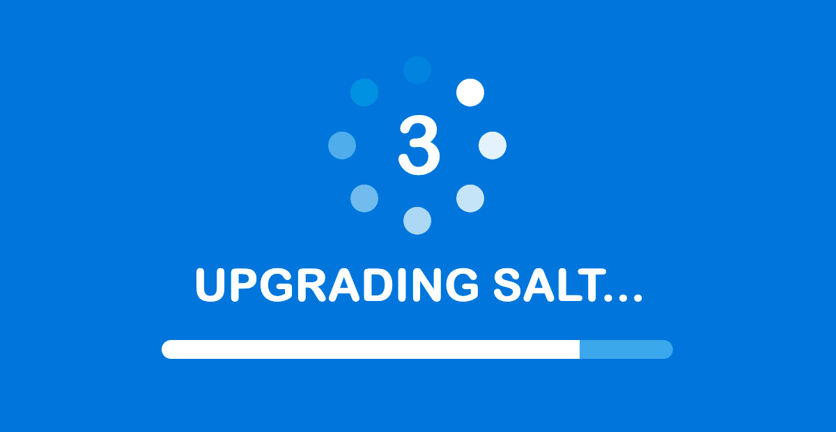 Upgrading Salt