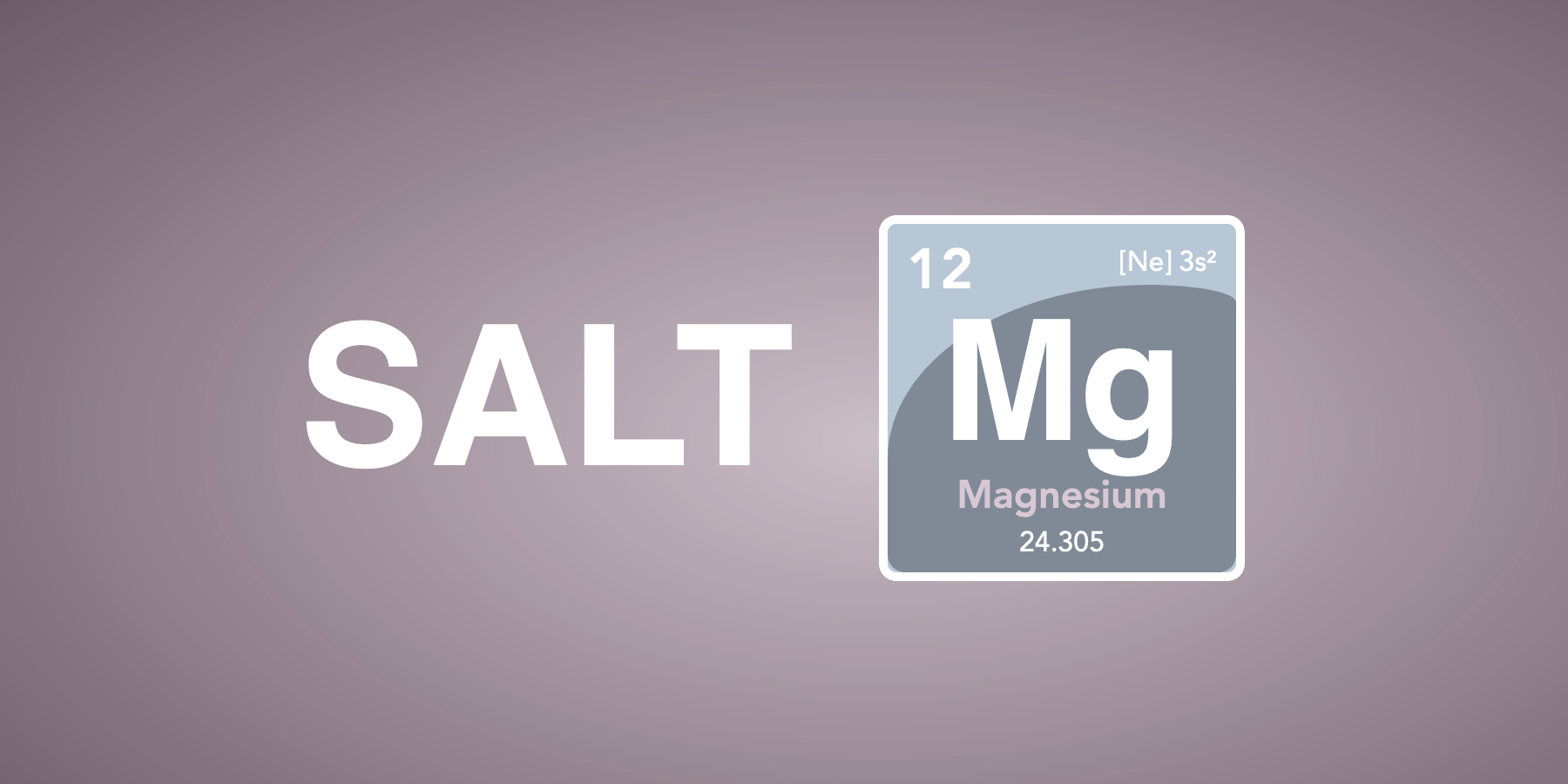 Salt Magnesium